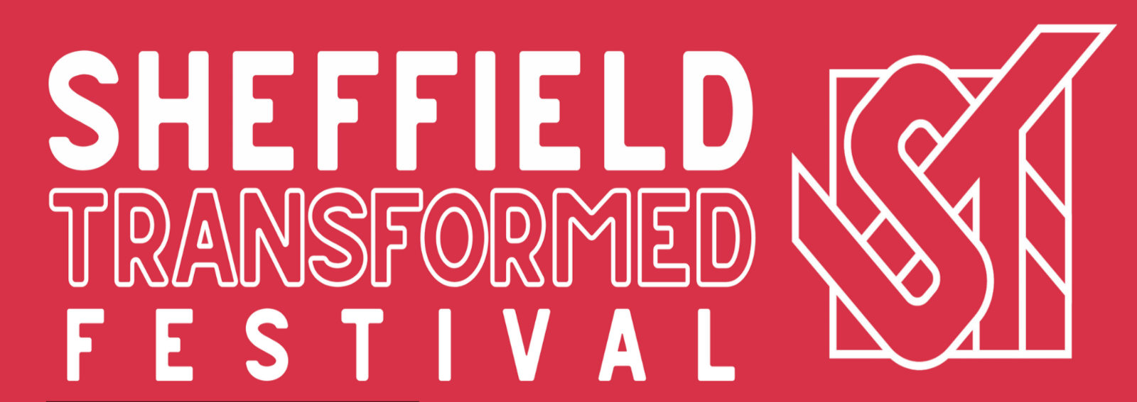Sheffield Transformed Festival ANNUAL GENERIC